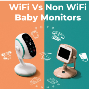WiFi and Non WiFi baby monitors